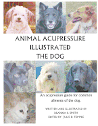 bokomslag Animal Acupressure Illustrated The Dog