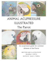 bokomslag Animal Acupressure Illustrated The Parrot