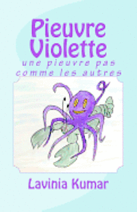 bokomslag Pieuvre violette: une pieuvre pas comme les autres