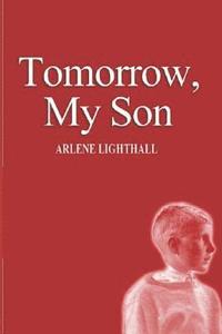 bokomslag Tomorrow, My Son