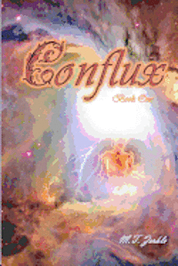 Conflux: Book One 1