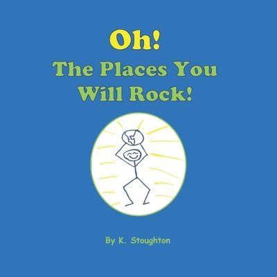 Oh, The Places You Will Rock! 1