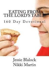 bokomslag Eating from the Lord's Table: 160 Day Devotional