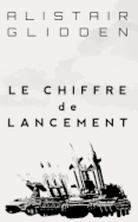 Le Chiffre de Lancement 1