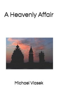 bokomslag A Heavenly Affair