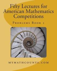 bokomslag Fifty Lectures for American Mathematics Competitions Problems Book 1