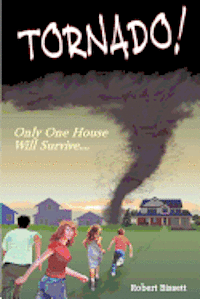 bokomslag Tornado!: Only One House Will Survive...