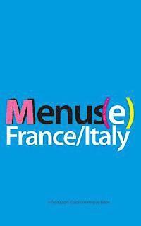 bokomslag Menus(e): France/Italy