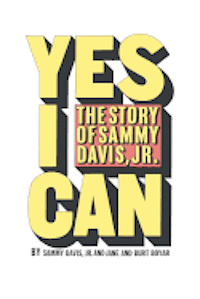 Yes I Can: The Story of Sammy Davis, Jr. 1