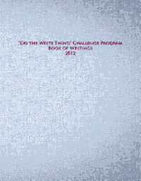 bokomslag Do the Write Thing Challenge Program - Book of Writings 2012