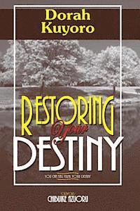 bokomslag Restoring your destiny