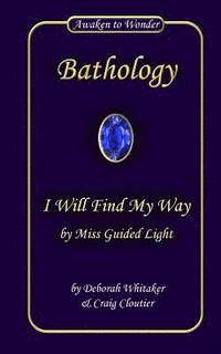bokomslag I Will Find My Way: by Miss Guided Light