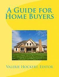 bokomslag A Guide for Home Buyers