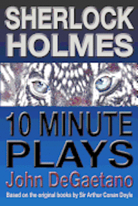 bokomslag Sherlock Holmes 10 Minute Plays