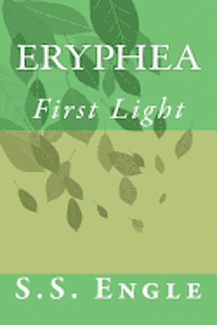 bokomslag Eryphea: First Light