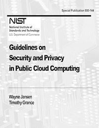 bokomslag Guidelines on Security and Privacy in Public Cloud Computing