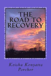 The Road to Recovery 1