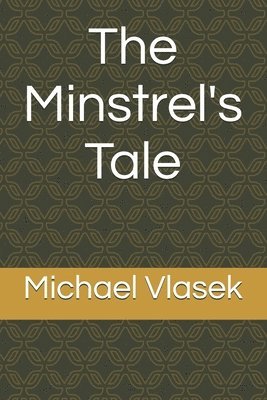 bokomslag Minstrel's Tale