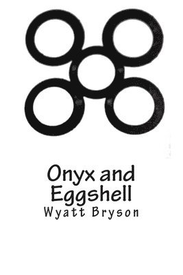 Onyx and Eggshell 1