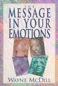 bokomslag The Message in Your Emotions