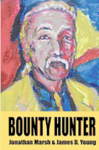 bokomslag Bounty Hunter: Second Edition