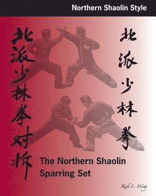 Northern Shaolin Sparring Set 1