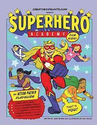 bokomslag Superhero Academy: Create Your Own Superhero Character Activity Book!