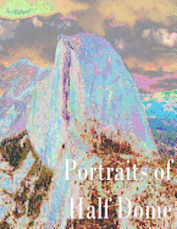 bokomslag Portraits of Half Dome