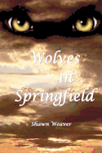 bokomslag Wolves in Springfield