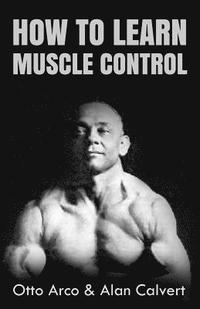 bokomslag How to Learn Muscle Control