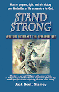 bokomslag Stand Strong: Spiritual Resiliency the Ephesians Way