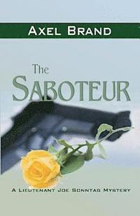 bokomslag The Saboteur: A Joe Sonntag Mystery