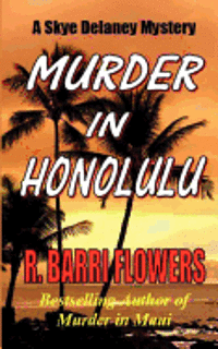 R. Barri Flowers - Murder in Honolulu: A Skye Delaney Mystery, Häftad. Tillgänglighet: Lägg i varukorg