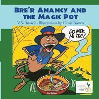 bokomslag Bre'r Anancy and the Magic Pot