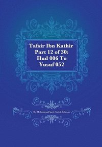 bokomslag Tafsir Ibn Kathir Part 12 of 30