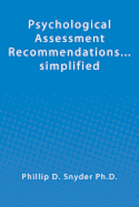 bokomslag Psychological Assessment Recommendations...simplified