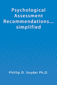 Psychological Assessment Recommendations...simplified 1
