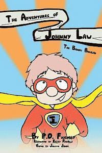 bokomslag The Adventures of Johnny Law: The Bandit Burglar