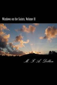 bokomslag Windows on the Saints, Volume II: Renaissance and Reformation