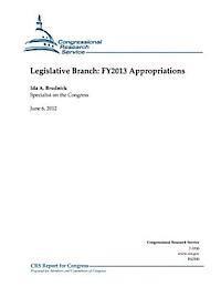 bokomslag Legislative Branch: FY2013 Appropriations