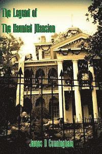 The Legend of the Haunted Mansion 1