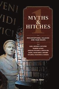 bokomslag Myths & Hitches 1: Misconceptions, Fallacies and False Beliefs