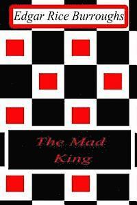 The Mad King 1