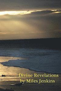 Divine Revelations 1