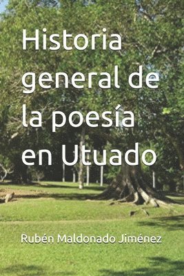 bokomslag Historia general de la poesía en Utuado