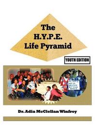 bokomslag The H.Y.P.E. Life Pyramid