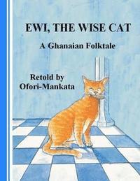 bokomslag Ewi The Wise Cat