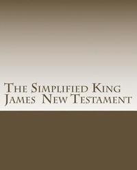 bokomslag Simplified King James New Testament