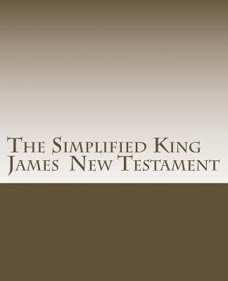 Simplified King James New Testament 1
