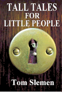 Tall Tales for Little People 1